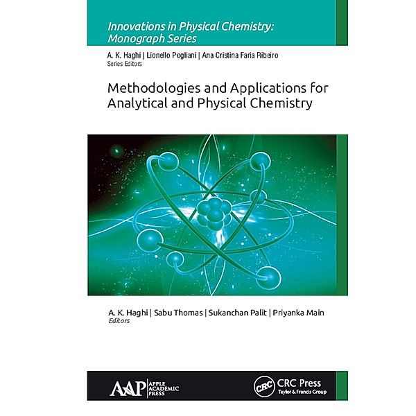 Methodologies and Applications for Analytical and Physical Chemistry