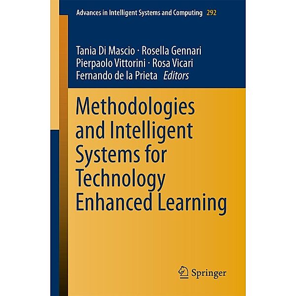 Methodologies and Intelligent Systems for Technology Enhanced Learning / Advances in Intelligent Systems and Computing Bd.292