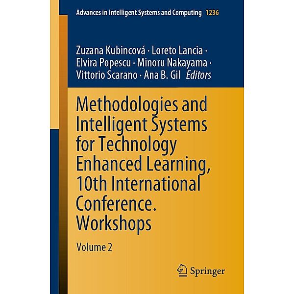 Methodologies and Intelligent Systems for Technology Enhanced Learning, 10th International Conference. Workshops / Advances in Intelligent Systems and Computing Bd.1236