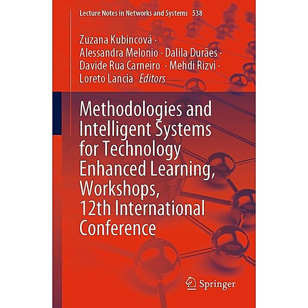 Methodologies and Intelligent Systems for Technology Enhanced Learning, Workshops, 12th International Conference / Lecture Notes in Networks and Systems Bd.538