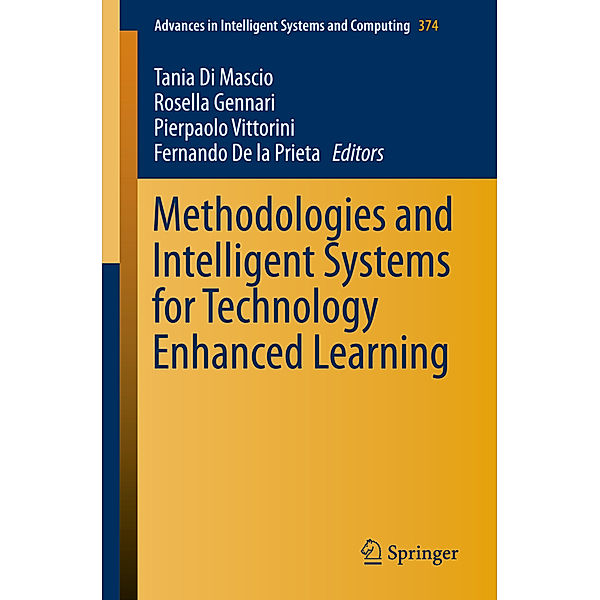 Methodologies and Intelligent Systems for Technology Enhanced Learning