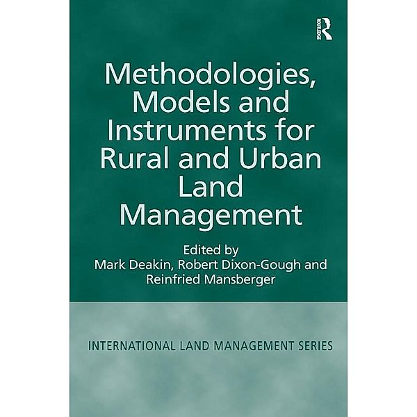 Methodologies, Models and Instruments for Rural and Urban Land Management, Mark Deakin