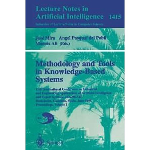 Methodology and Tools in Knowledge-Based Systems / Lecture Notes in Computer Science Bd.1415