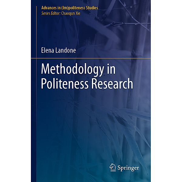 Methodology in Politeness Research, Elena Landone