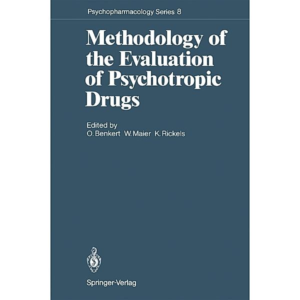 Methodology of the Evaluation of Psychotropic Drugs / Psychopharmacology Series Bd.8