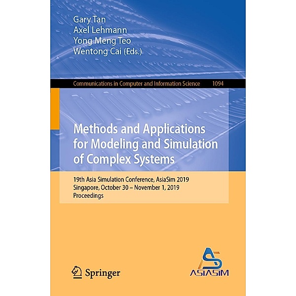 Methods and Applications for Modeling and Simulation of Complex Systems / Communications in Computer and Information Science Bd.1094