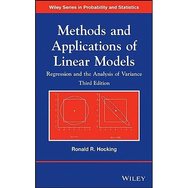Methods and Applications of Linear Models / Wiley Series in Probability and Statistics, Ronald R. Hocking