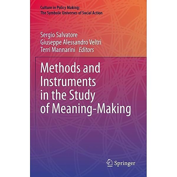 Methods and Instruments in the Study of Meaning-Making