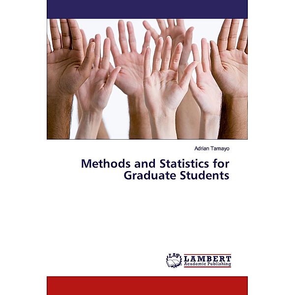 Methods and Statistics for Graduate Students, Adrian Tamayo