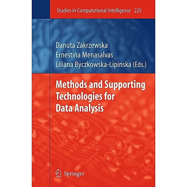 Methods and Supporting Technologies for Data Analysis / Studies in Computational Intelligence Bd.225