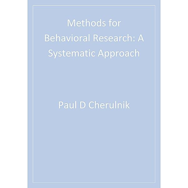 Methods for Behavioral Research, Paul David Cherulnik