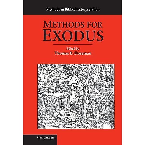 Methods for Exodus / Methods in Biblical Interpretation