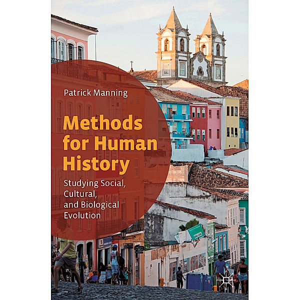 Methods for Human History, Patrick Manning
