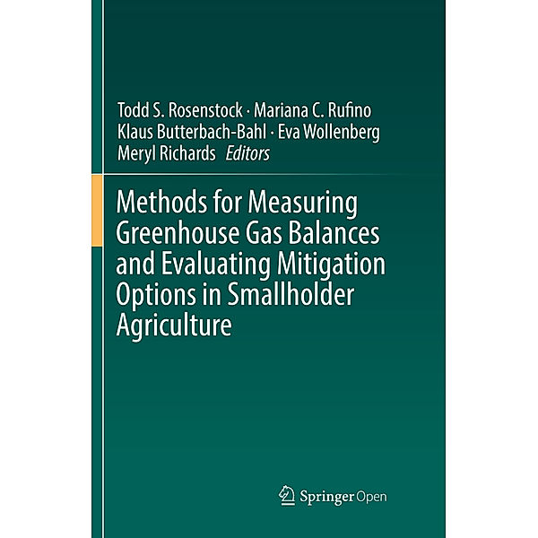 Methods for Measuring Greenhouse Gas Balances and Evaluating Mitigation Options in Smallholder Agriculture