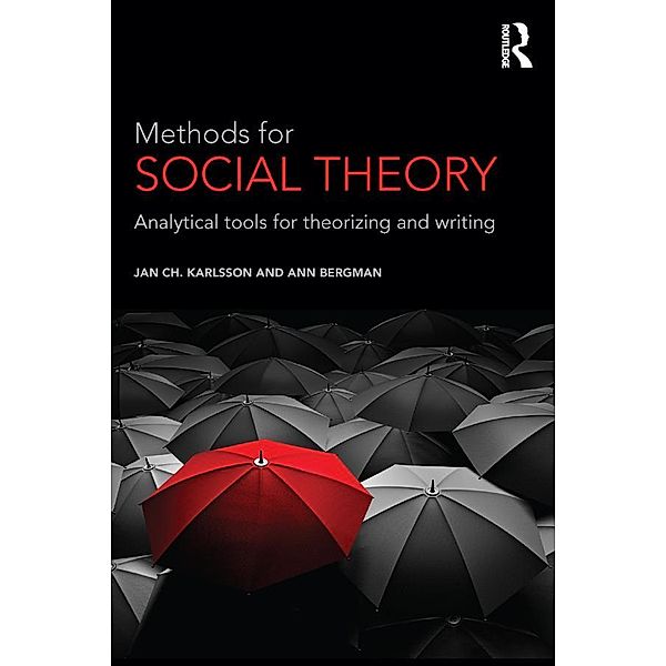 Methods for Social Theory, Jan Ch. Karlsson, Ann Bergman