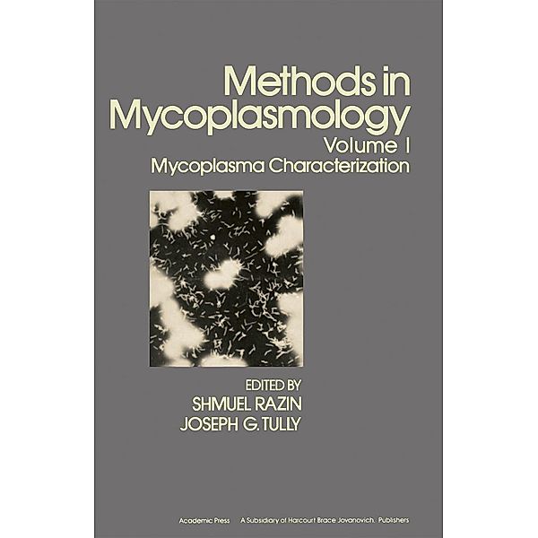 Methods in Mycoplasmology V1