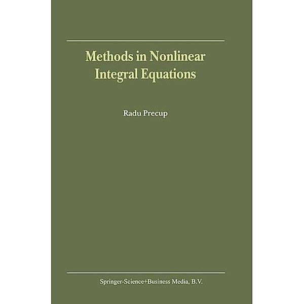 Methods in Nonlinear Integral Equations, R. Precup