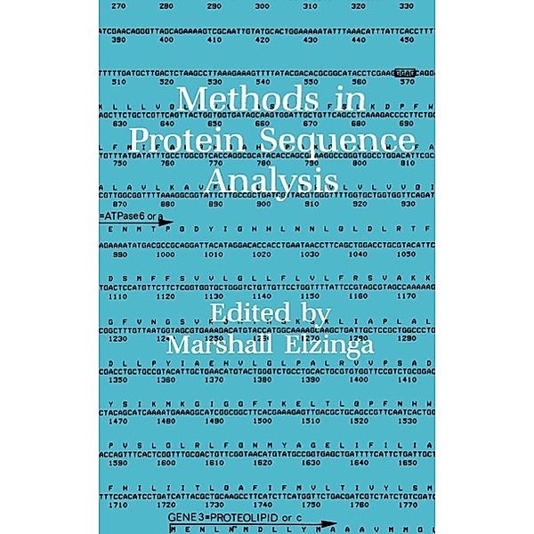 Methods in Protein Sequence Analysis / Experimental Biology and Medicine Bd.3, Marshall Elzinga