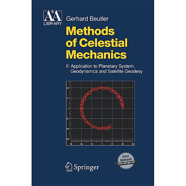 Methods of Celestial Mechanics, Gerhard Beutler