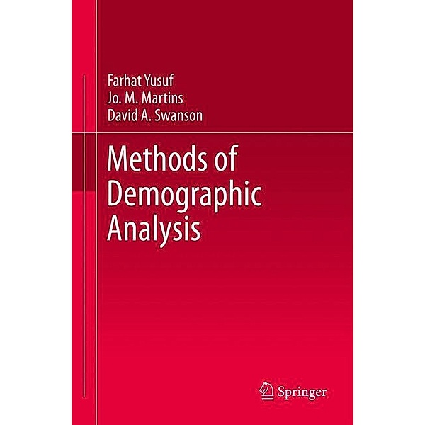 Methods of Demographic Analysis, Farhat Yusuf, Jo. M. Martins, David A. Swanson