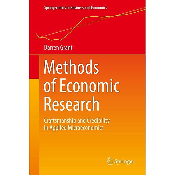 Methods of Economic Research / Springer Texts in Business and Economics, Darren Grant