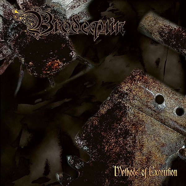 Methods Of Execution (Digipak), Brodequin