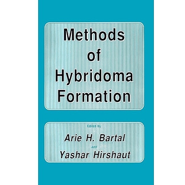 Methods of Hybridoma Formation / Contemporary Biomedicine Bd.7