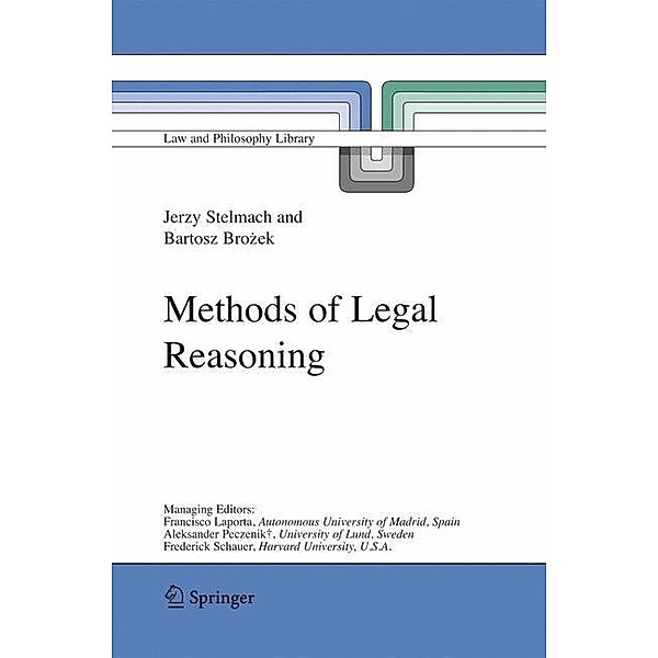 Methods of Legal Reasoning, Jerzy Stelmach, Bartosz Brozek