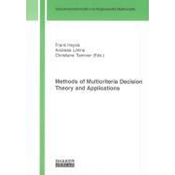 Methods of Multicriteria Decision Theory and Applications