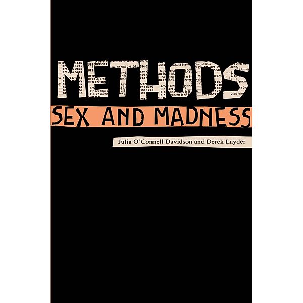 Methods, Sex and Madness, Derek Layder, Julia O'Connell Davidson