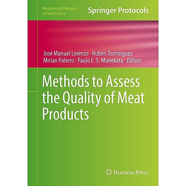 Methods to Assess the Quality of Meat Products / Methods and Protocols in Food Science