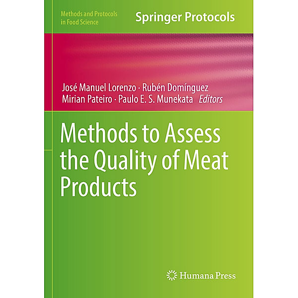 Methods to Assess the Quality of Meat Products