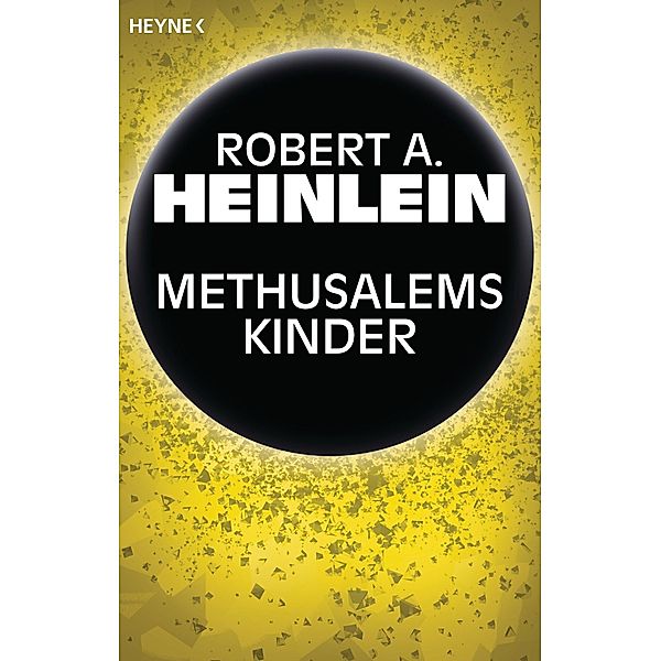 Methusalems Kinder, Robert A. Heinlein