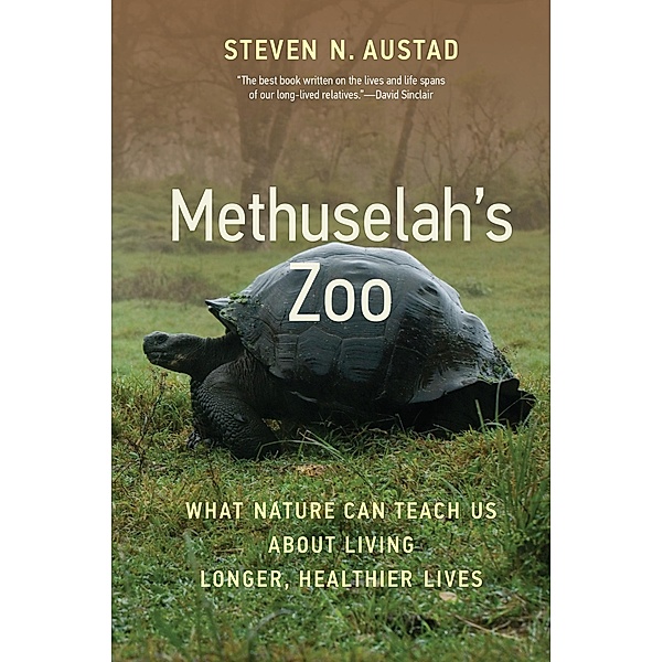 Methuselah's Zoo, Steven N. Austad