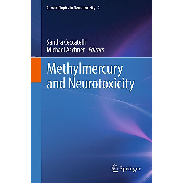 Methylmercury and Neurotoxicity