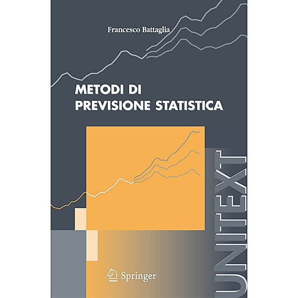 Metodi di previsione statistica, Francesco Battaglia