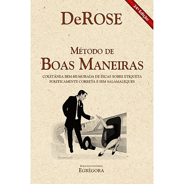 Método de boas maneiras, Derose