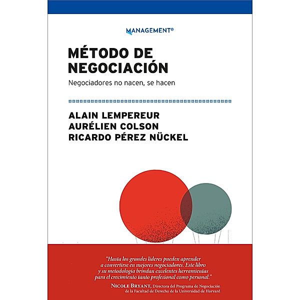 Método de negociación, Alain Lempereur, Aurélien Colson, Ricardo Pérez Nückel
