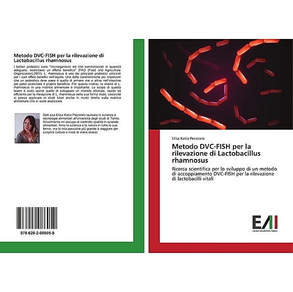 Metodo DVC-FISH per la rilevazione di Lactobacillus rhamnosus, Elisa Katia Pecoraro