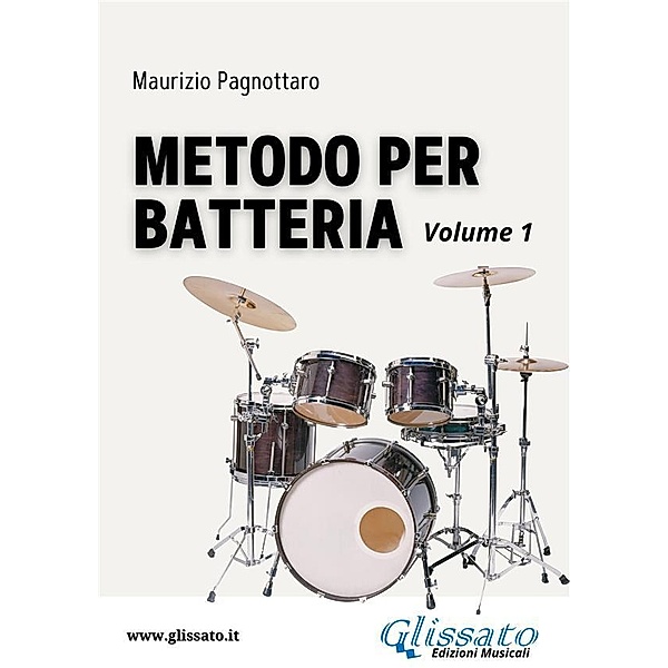 Metodo per Batteria, Maurizio Pagnottaro