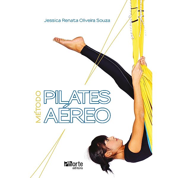 Método Pilates Aéreo, Jessica Renata Oliveira Souza