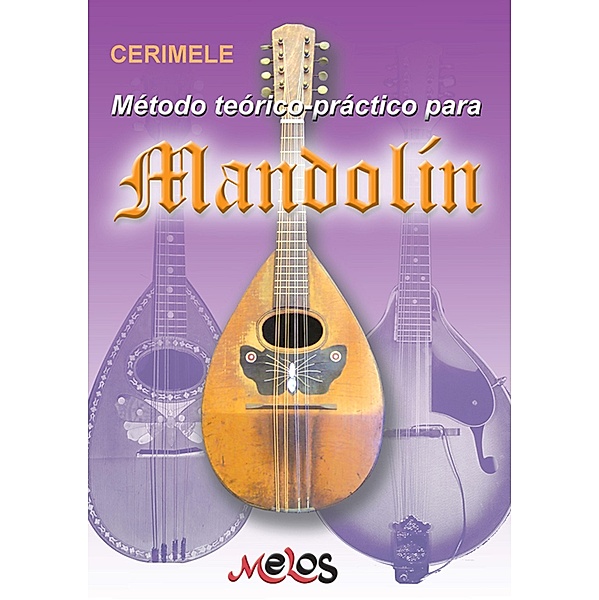 Método teórico-práctico para mandolín, Alfredo Cerimele
