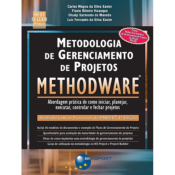 Metodologia de Gerenciamento de Projetos - Methodware (2a. edição), Carlos Magno da Silva Xavier