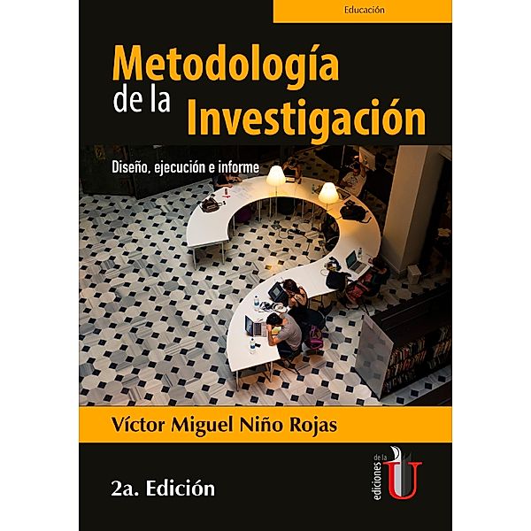 Metodología de la investigación, Víctor Miguel Niño Rojas