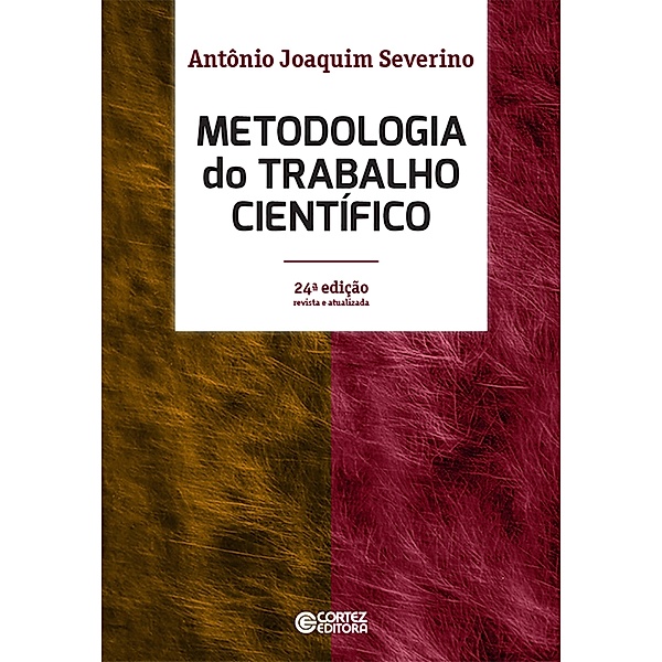 Metodologia do trabalho científico, Antônio Joaquim Severino