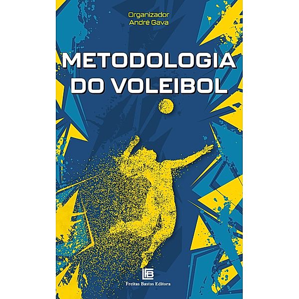 Metodologia do Voleibol, André Gava
