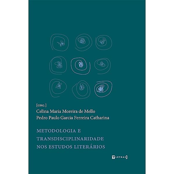 Metodologia e transdisciplinaridade nos estudos literários