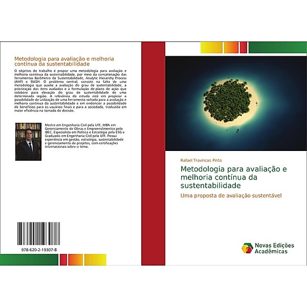 Metodologia para avaliação e melhoria contínua da sustentabilidade, Rafael Travincas Pinto