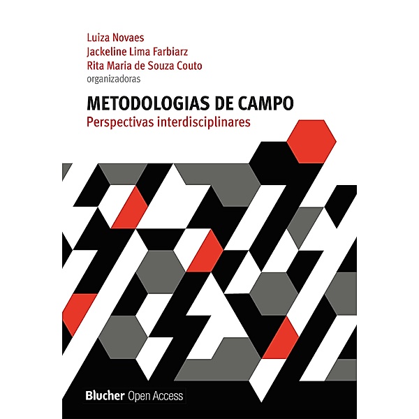 Metodologias de campo, Luiza Novaes, Jackeline Lima Farbiarz, Rita Maria de Souza Couto