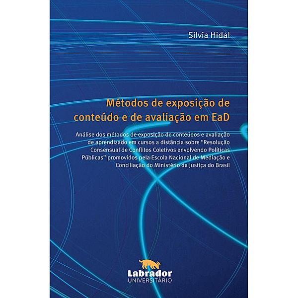 Métodos de exposição de conteúdo e de avaliação em EaD, Silvia Hidal